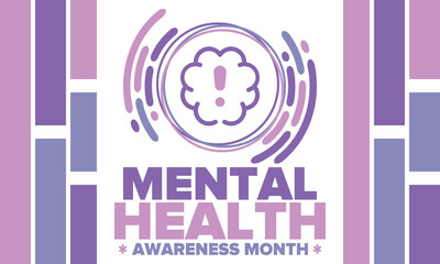Mental Health Awareness Month in May. Annual campaign in United States. Raising awareness of mental health. Control and protection. Prevention campaign. Medical health care design. Vector illustration