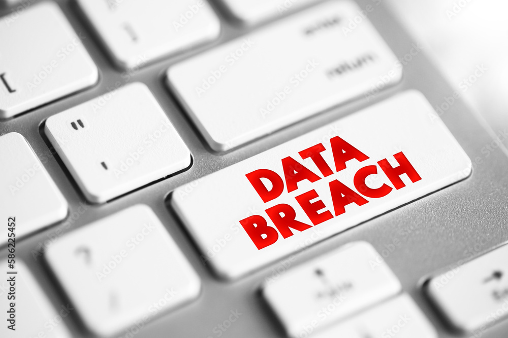 Poster data breach - security incident in which malicious insiders or external attackers gain unauthorized 