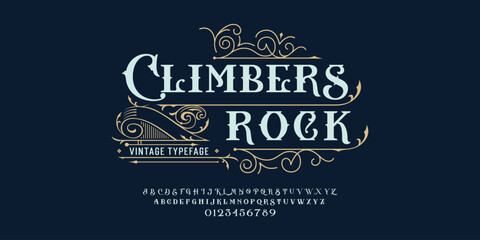 A vintage typeface with the letters climbers rock.