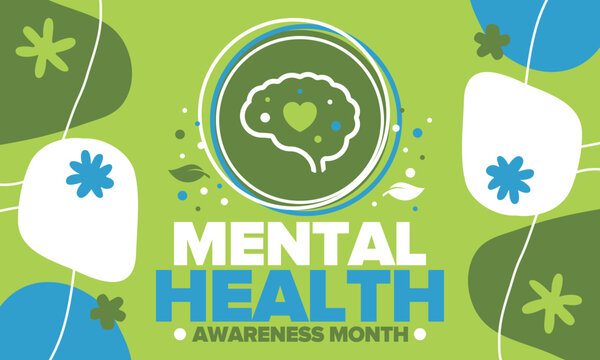 Mental Health Awareness Month in May. Annual campaign in United States. Raising awareness of mental health. Control and protection. Prevention campaign. Medical health care design. Vector illustration
