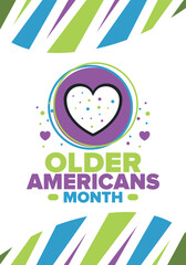 Older Americans Month. Celebrated in May in the United States. National Month of observance for Older Americans. Poster, card, banner and background. Vector illustration