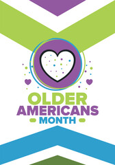 Older Americans Month. Celebrated in May in the United States. National Month of observance for Older Americans. Poster, card, banner and background. Vector illustration