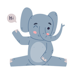 Obraz premium Funny Elephant with Large Ear Flaps and Trunk Greeting Saying Hi Vector Illustration