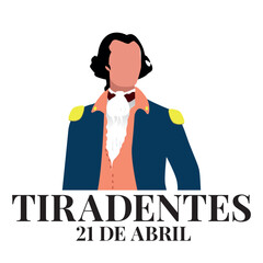 TIRADENTES, FERIADO TIRADENTES, FERIADO DE TIRADENTES, 21 DE ABRIL  DIA DE TIRADENTES, 21 DE ABRIL, DIA DE TIRADENTES, FERIADO NO BRASIL