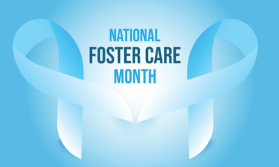National Foster Care Month may. Template  background, banner, card, poster. vector illustration. 