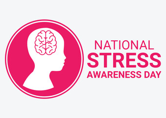 National Stress Awareness Day. Holiday concept. Template for background, banner, card, poster with text inscription. Vector illustration.