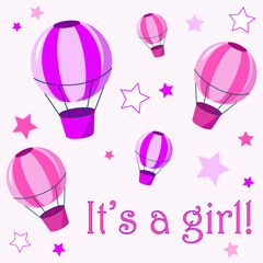 Baby girl born. Greeting card with a hot air balloon and stars on a pink soft background. Cartoon vector illustration with copy space.