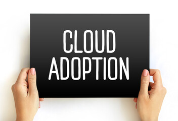 Cloud Adoption text on card, concept background