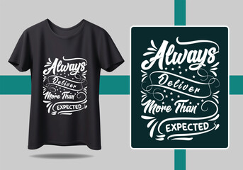 Inspiring calligraphy t shirt design with bold and creative font styles t shirt design motivational quotes, modern t shirt design idea