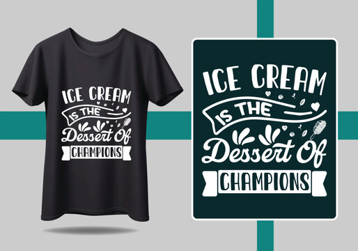 Inspiring calligraphy ICE Cream Loving t shirt design with bold and creative font styles t shirt design motivational quotes, modern t shirt design ideas