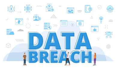 data breach technology concept with big words and people surrounded by related icon with blue color style