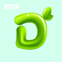 Letter D eco logo with green leaves. 3D realistic and cartoon balloon style. Glossy vector illustration.