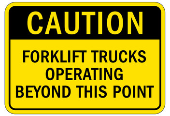 Forklift safety sign and labels forklift truck operating beyond this point