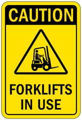 Forklift safety sign and labels forklift in use © middlenoodle