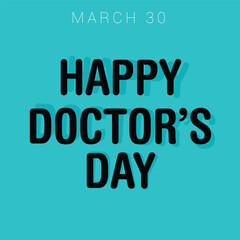 Vector illustration of a Background for World international happy Doctor's Day.