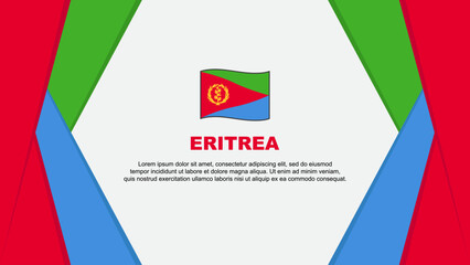 Eritrea Flag Abstract Background Design Template. Eritrea Independence Day Banner Cartoon Vector Illustration. Eritrea Background - Powered by Adobe