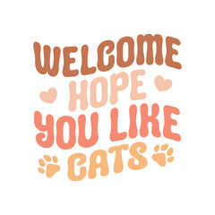 Welcome hope you like cats
