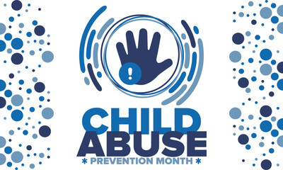 Child Abuse Prevention Month. Celebrate annual in April in United States. Stop child violence. Children protection and safety month. Unity for children. Poster, banner, background. Vector illustration