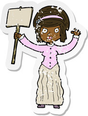 retro distressed sticker of a cartoon vicorian woman protesting