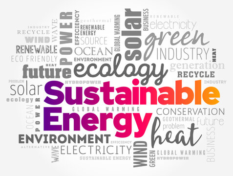 Sustainable Energy - such as wind and solar energy, creates zero carbon emissions, word cloud concept background