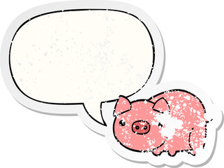 cartoon pig and speech bubble distressed sticker
