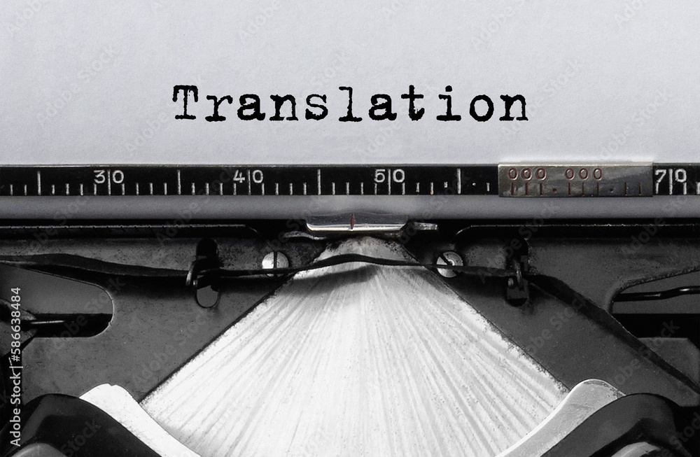 Poster text translation typed on retro typewriter