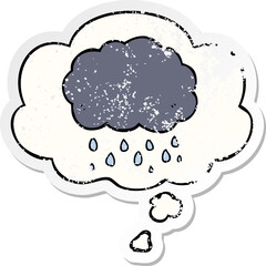 cartoon cloud raining and thought bubble as a distressed worn sticker