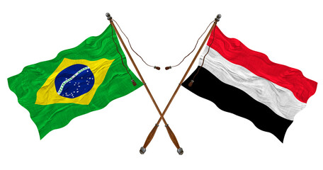 National flag of Yemen  and Brazil. Background for designers
