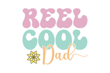 reel cool dad