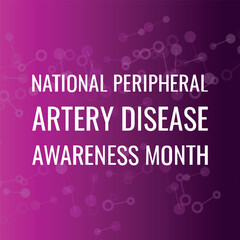 Naklejka na ściany i meble national peripheral artery disease awareness month. Design suitable for greeting card poster and banner