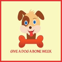 Give a Dog a Bone Week . Design suitable for greeting card poster and banner