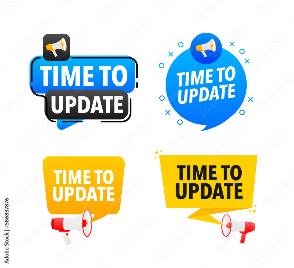Poster megaphone label set with text time to update. time to update announcement banner