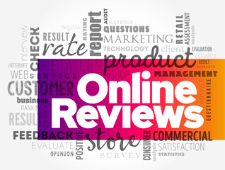 Online Reviews - reflects the opinions and experiences of a customer purchasing a product or service, word cloud concept background