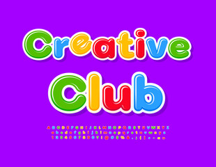 Vector artistic emblem Creative Club with  colorful Font. Bright Kids Alphabet Letters, Numbers and Symbols. 