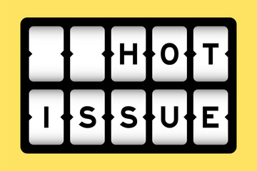 Black color in word hot issue on slot banner with yellow color background