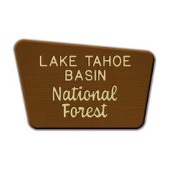 Lake Tahoe Basin National Forest wood sign illustration on transparent background
