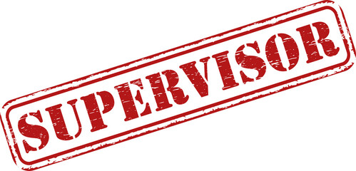 Supervisor grunge rubber stamp