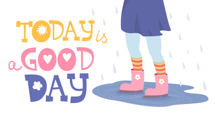 Card with rainy weather. Cartoon illustration. Good day hand drawn typography