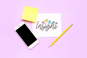 Paper with word INSIGHT, pencil and mobile phone on lilac background