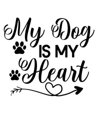 my dog is my heart svg