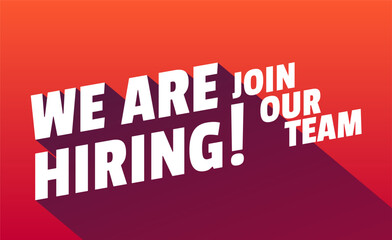 We Are Hiring and long shadow. Isolated Object. Colors concept design poster. The business concept of search and recruitment, Template Text Box Design. Vector Illustration.