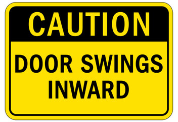 Fototapeta premium Door safety sign and labels door swing inward