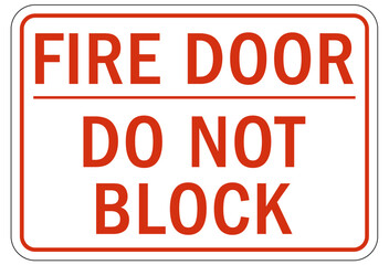 Door safety sign and labels do not block fire door