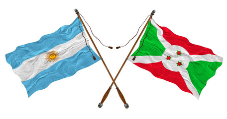 National flag of Burundi and Argentina. Background for designers