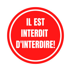 Symbole il est interdit d'interdire