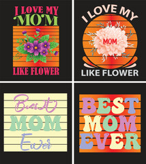 Best Mom In The History Of Ever Mothers Day Bundle T shirt Design.