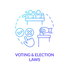 Voting and election laws blue gradient concept icon. Civil rights and regulations. Law and legal issue abstract idea thin line illustration. Isolated outline drawing. Myriad Pro-Bold font used