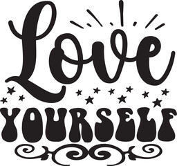 Love Yourself Svg