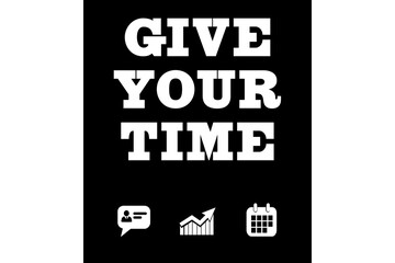 Digital composite image of give your time text and symbols