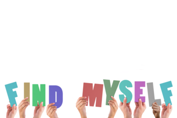 Cropped hands holding colorful words find myself 